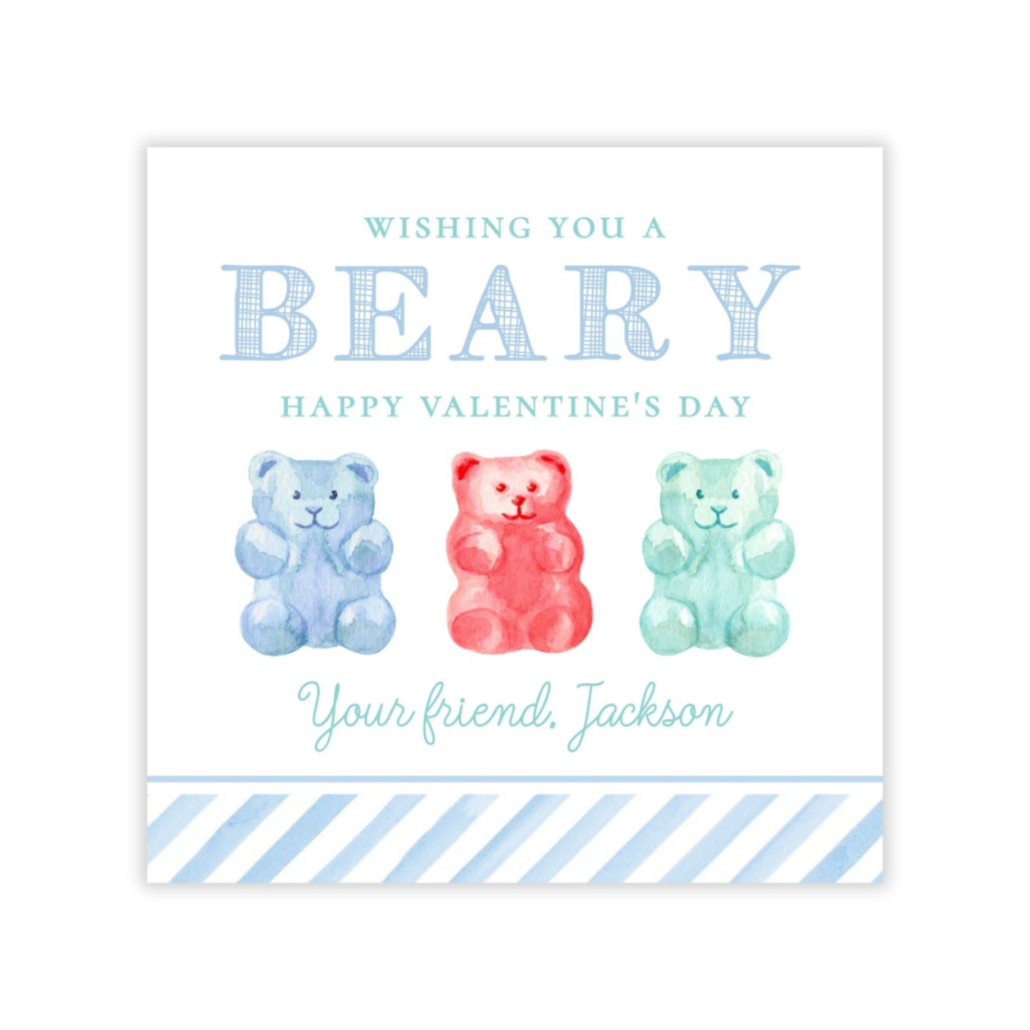 The image is a Valentine's Day card with a message wishing the recipient a "beary happy valentine's day". The card features three colorful teddy bear illustrations, each with a different color: blue, red, and green.