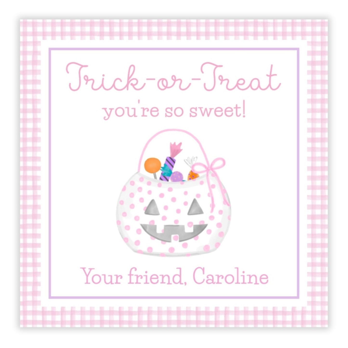 A personalized gift tag with a pink checkered background featuring a watercolor design of a candy bucket with 'Trick or Treat' text and a personalized message.
