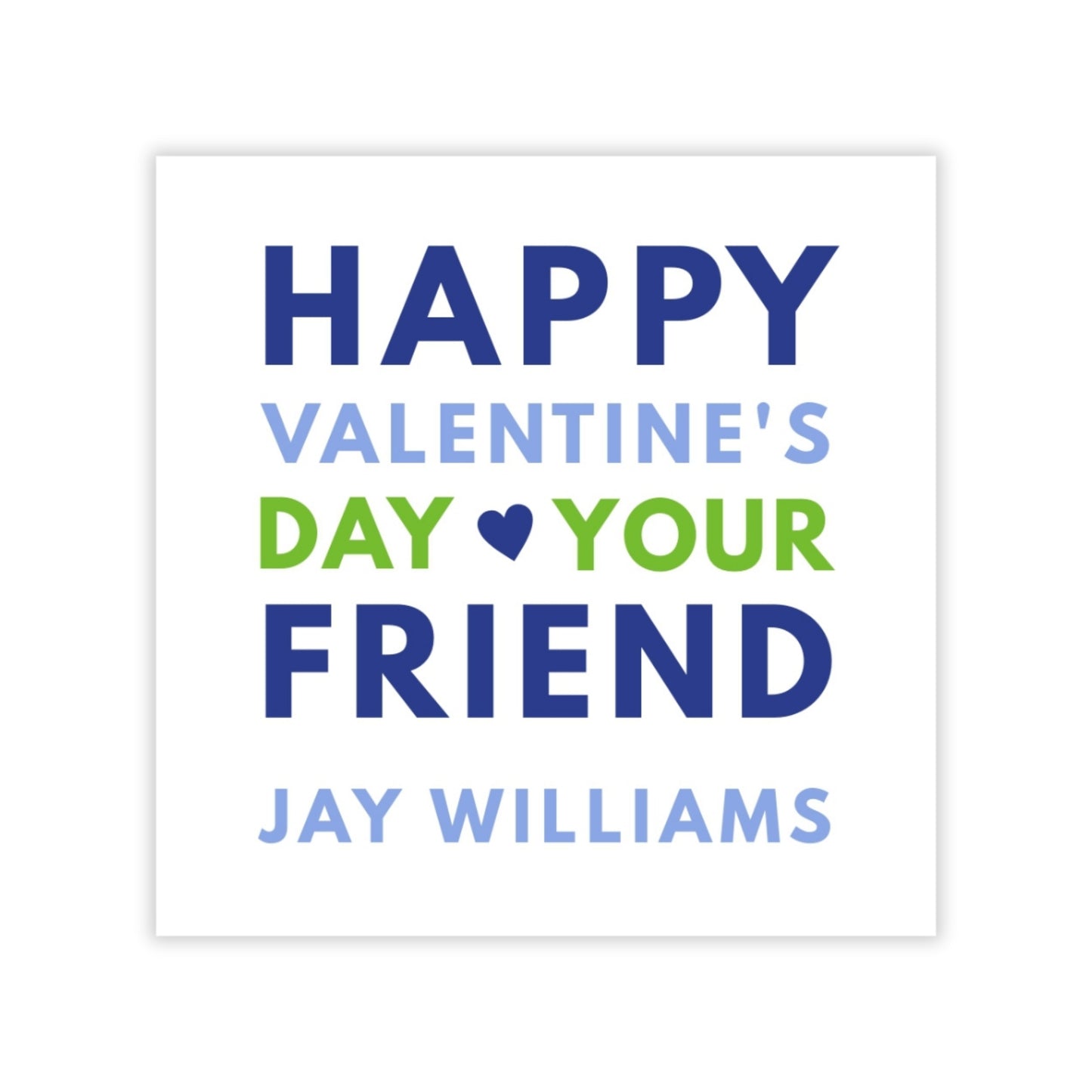 Block Letter Valentine (Blue)