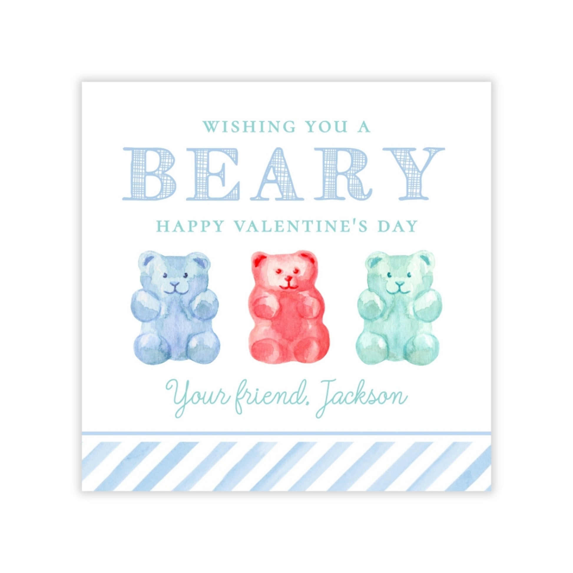 The image is a Valentine's Day card with a message wishing the recipient a "beary happy valentine's day". The card features three colorful teddy bear illustrations, each with a different color: blue, red, and green.