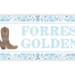 Decorative sign with cowboy boots and 'FORREST GOLDEN' text on a white background