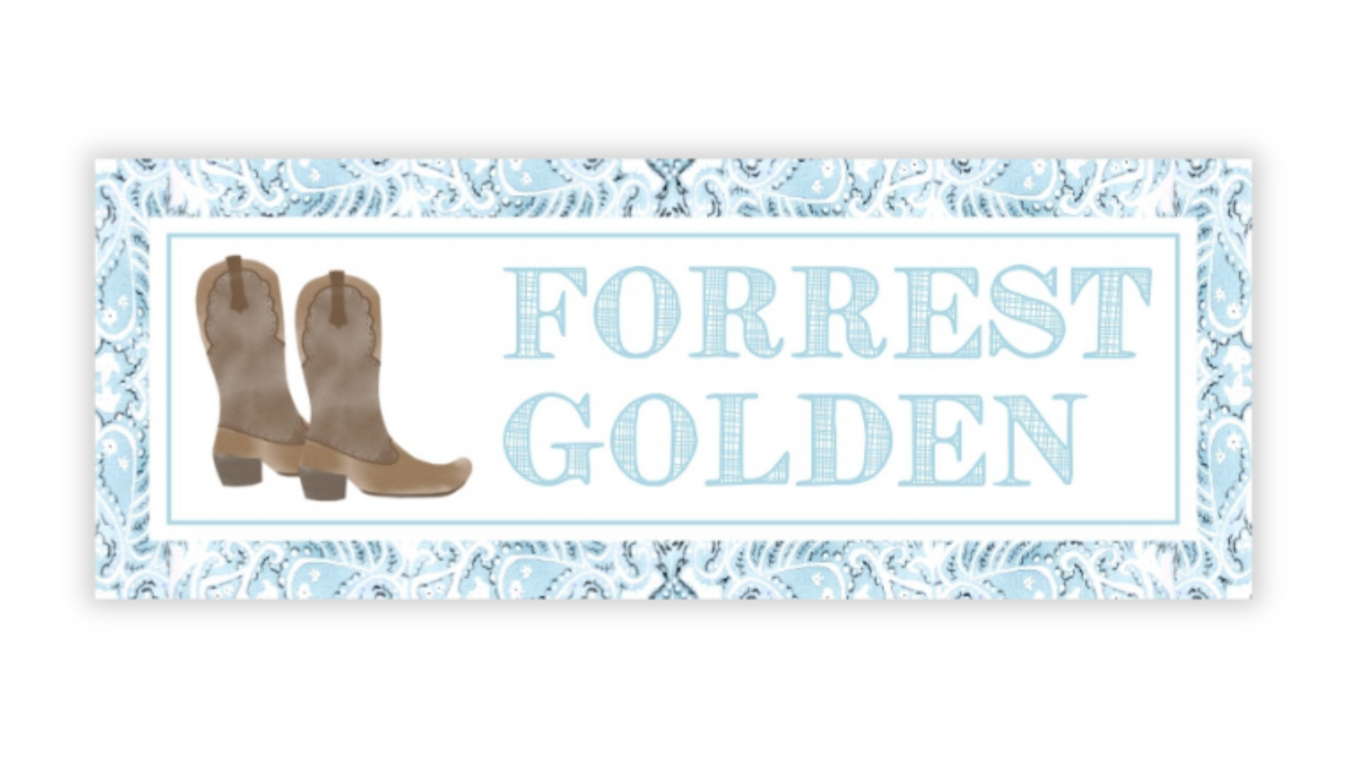 Decorative sign with cowboy boots and 'FORREST GOLDEN' text on a white background