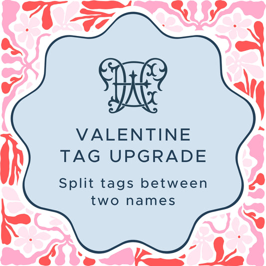 Valentine Upgrade | Split tags up between different names