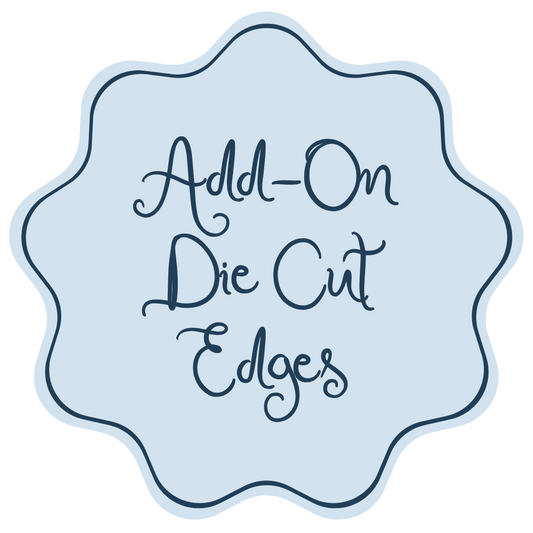 Add-On | Die Cut Edges (Photo Cards)