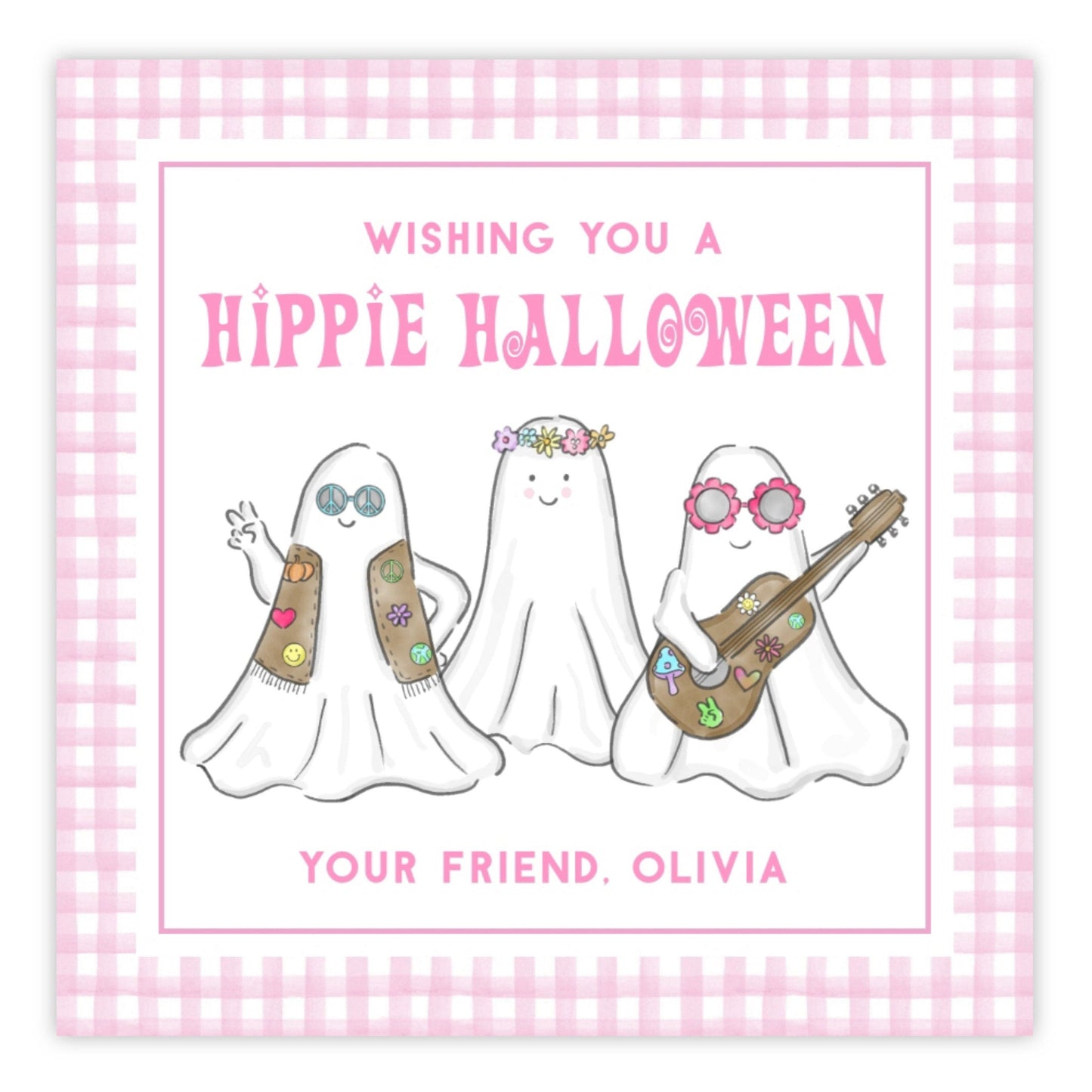 A personalized Halloween gift tag with a 'Hippie Halloween' theme, featuring watercolor illustrations of three ghosts with decorations, one of which is playing a guitar. The tag has a pink background and includes a personalized message for 'Your Friend Olivia'.