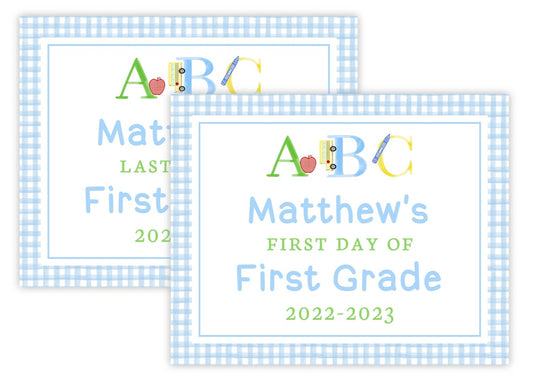 PRINTABLE First and Last Day of School Sign - ABC (Blue)