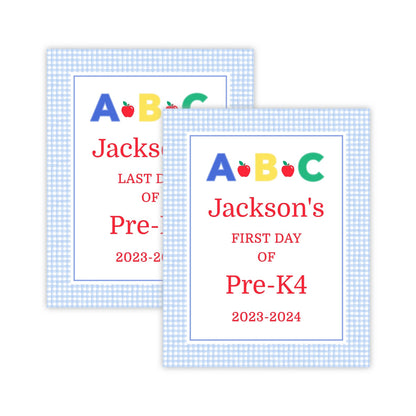 PRINTABLE First and Last Day of School Sign - Primary ABC's