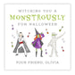 A personalized Halloween gift tag with a cartoon illustration of a witch, a vampire, and a mummy, alongside customizable text for a friend's name and message.