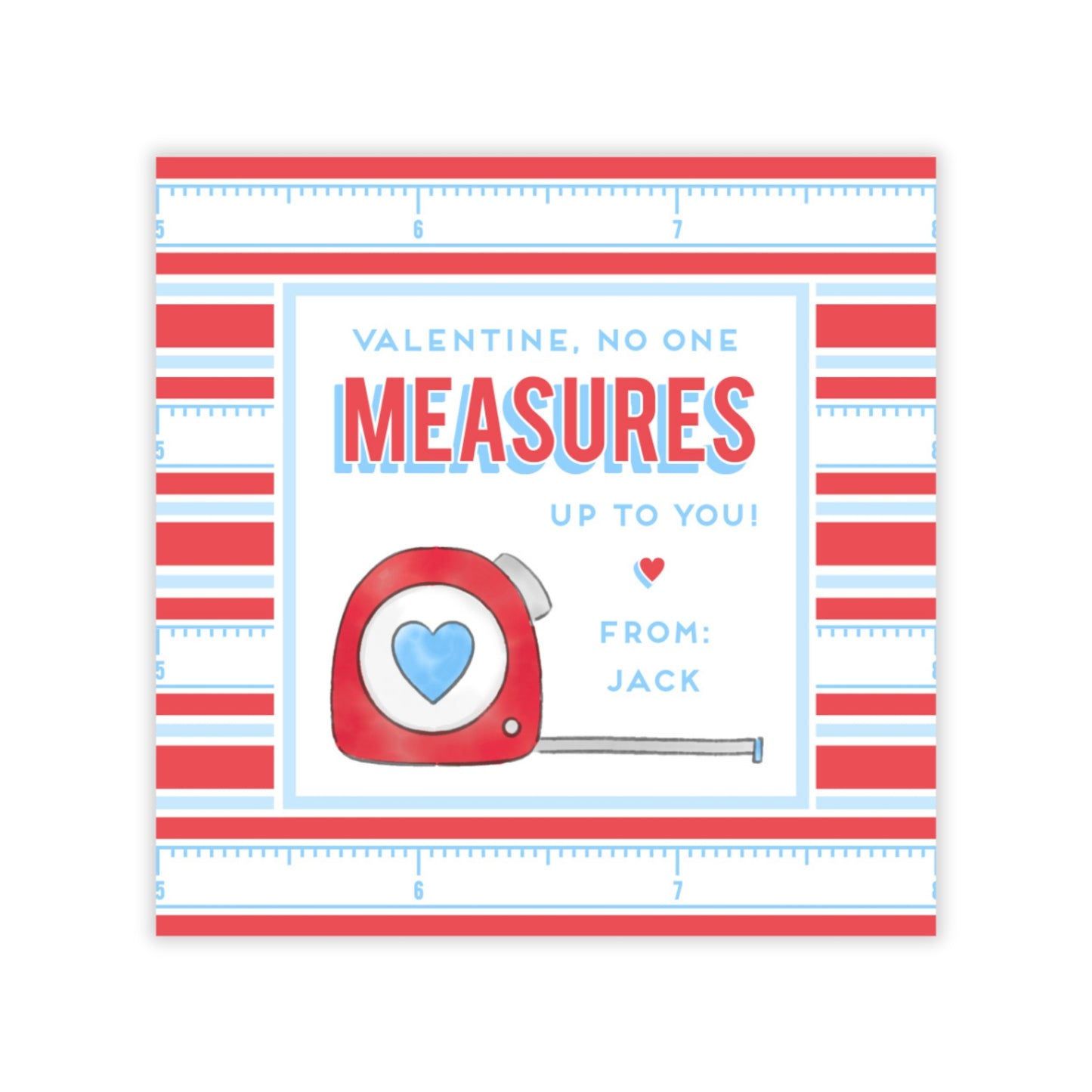 Measuring Tape Valentine (Blue)
